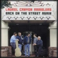 Laurel Canyon Ramblers - Back On The Street Again
